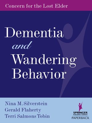 cover image of Dementia and Wandering Behavior